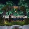 For The Reign