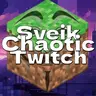 Sveik Chaotic Twitch