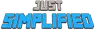 Just Simplified