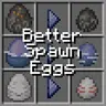 Better Spawn Eggs