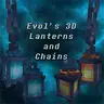 Evol's 3D Lanterns and Chains Enhanced