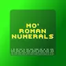 Mo' Roman Numerals