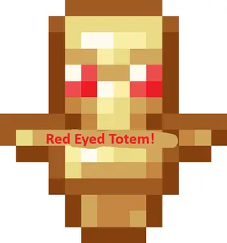 Red Eyed Totem.
