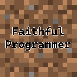Faithful Programmer