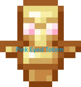 Pink Eyed Totem