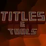 Titles&Tools