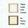 Paper Item Frames | 纸质物品展示框