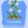 Flowery Potatoes