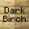 Dark Birch