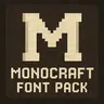 Monocraft