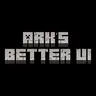 Ark's better UI