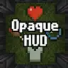 Opaque HUD