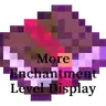 More Enchantment Level Display-Roman numerals
