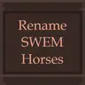 Rename SWEM Horses