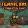 Teknician Copper Golems
