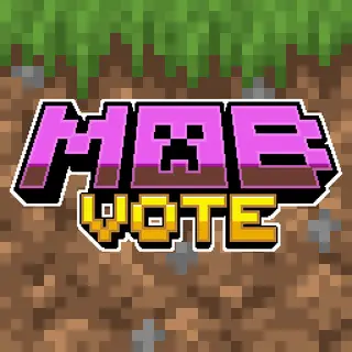 Mob Vote: Faithful