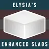 Elysia's Enhanced Slabs