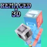 Remaced - 3D