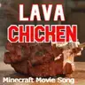 LavaChicken (Extended ver.)