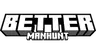 Aries Better Manhunt