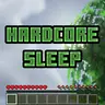 HardcoreSleep