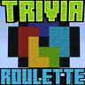 Trivia Roulette