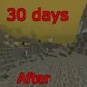 30 days after the apocalypse
