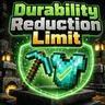 Durability Reduction Limit