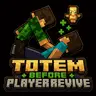 Totem Before PlayerRevive