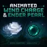 Animated Wind Charge & Ender Pearl