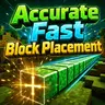 Accurate Fast Block Placement