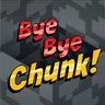 Bye Bye Chunk By Boltr