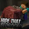 Hide That Bedrock