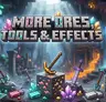 More Ores Tools Effects