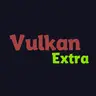 Vulkan Extra