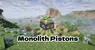 monolith pistons