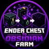 enderchest to obsidian Farm