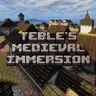 Teble's Medieval Immersion
