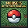 Moose's Retextured Pokémon