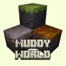 Muddy World
