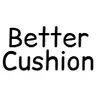 Better Cushion