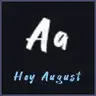 Hey August Font