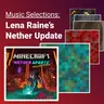Music Selections: Nether Update
