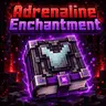 Adrenaline Enchantment
