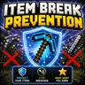 Item Break Prevention