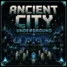 Ancient City Underground