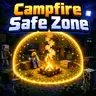 Campfire Safe Zone