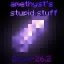 Amethyst's Stupid Stuff
