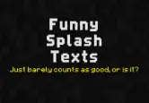Funny Splash Texts