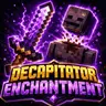 Decapitator Enchantment